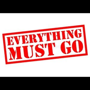 Everything MUST GO make your offer 🤗